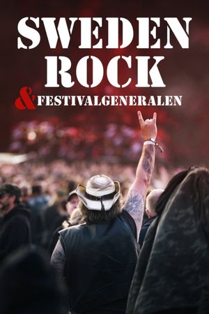 Sweden Rock och festivalgeneralen's poster