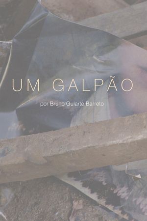 Um Galpão's poster