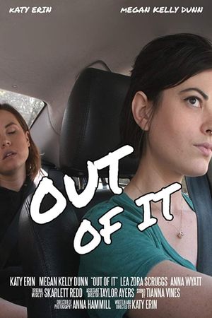 Out of It's poster