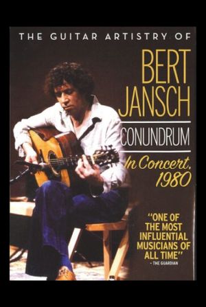Bert Jansch: Conundrum - In Concert 1980's poster