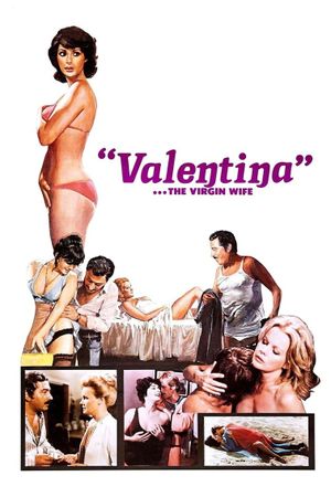 Valentina ...The Virgin Wife's poster