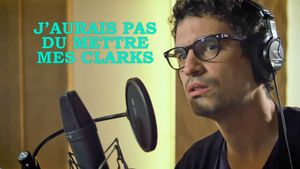J'aurais pas dû mettre mes Clarks's poster