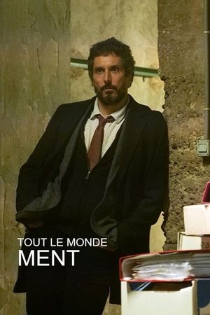 Tout le monde ment's poster