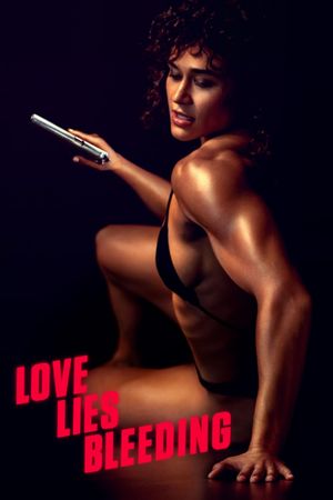 Love Lies Bleeding's poster