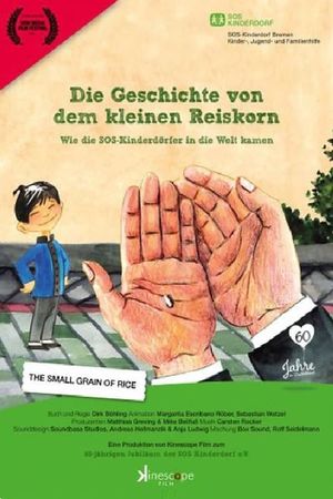 Die Geschichte von dem kleinen Reiskorn's poster