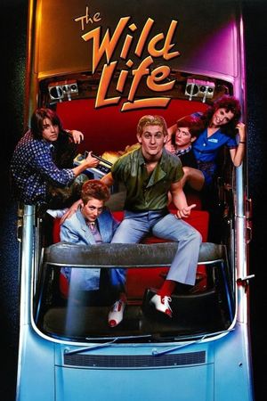 The Wild Life's poster