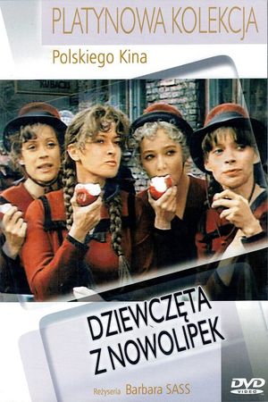 Dziewczeta z Nowolipek's poster
