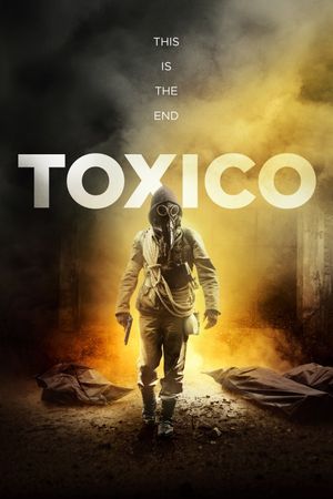 Toxic's poster