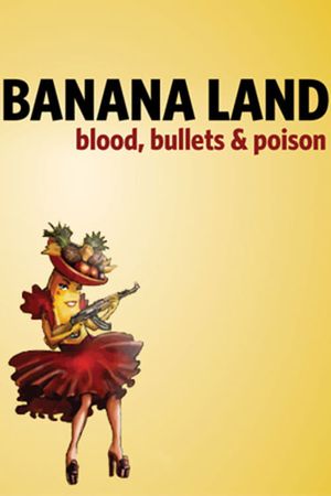 Bananaland's poster