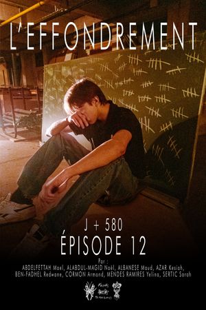 L'effondrement-Episode 12 J+580's poster