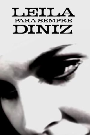 Leila Para Sempre Diniz's poster