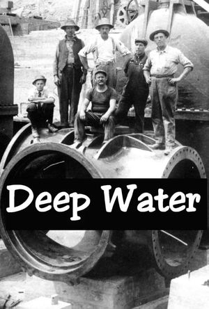 Deep Water: The Building of the Catskill Water System's poster