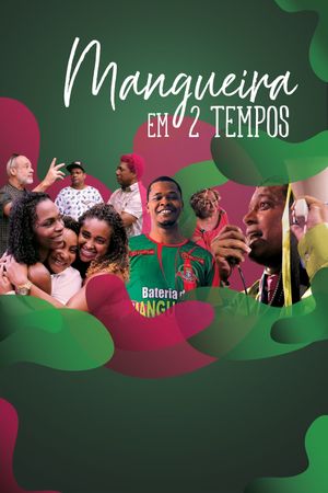Mangueira in 2 Beats's poster