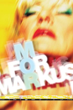 M for Markus's poster