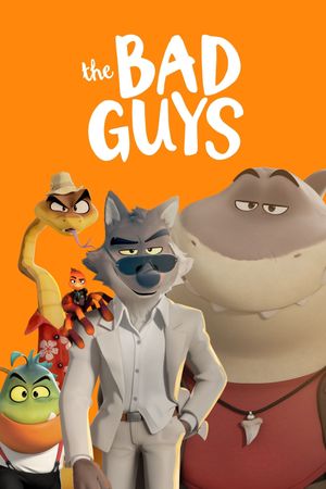 The Bad Guys's poster