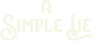 A Simple Lie's poster