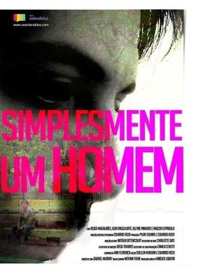 Simplesmente Um Homem's poster