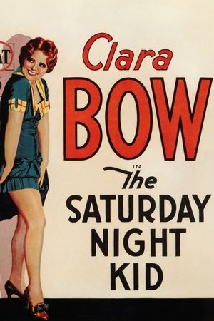 The Saturday Night Kid's poster