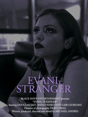 Evani, Stranger's poster