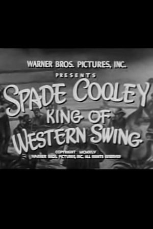 Spade Cooley: King of Western Swing's poster