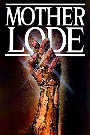 Mother Lode's poster