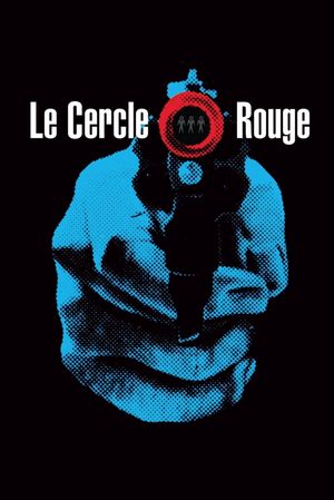 Le cercle rouge's poster
