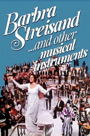 Barbra Streisand... and Other Musical Instruments's poster