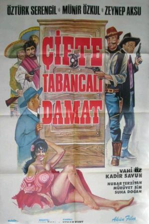 Çifte tabancali damat's poster
