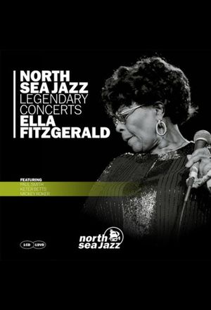 Ella Fitzgerald - Live At The North Sea Jazz Festival's poster