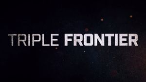Triple Frontier's poster