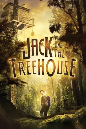 Jack and the Treehouse's poster