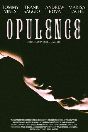 Opulence's poster