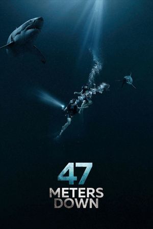 47 Meters Down's poster