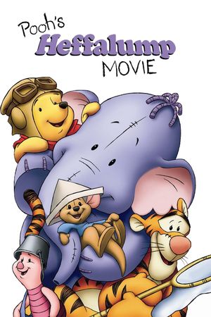 Pooh's Heffalump Movie's poster