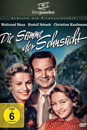 Die Stimme der Sehnsucht's poster