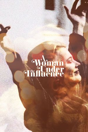A Woman Under the Influence's poster