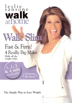 Leslie Sansone: Walk Slim Fast & Firm!'s poster