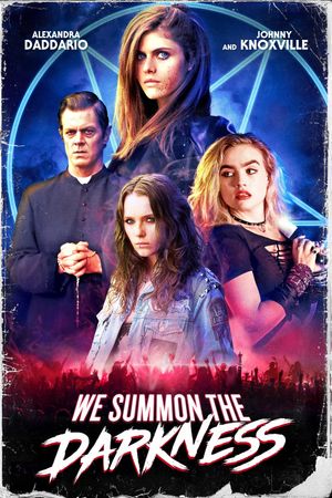 We Summon the Darkness's poster