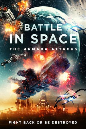 Battle in Space: The Armada Attacks's poster