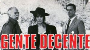 Gente decente's poster