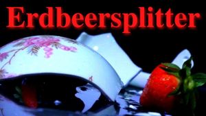 Erdbeersplitter's poster