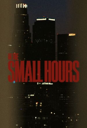 In The Small Hours's poster