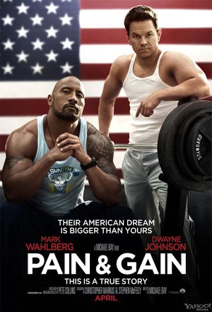 Pain & Gain's poster
