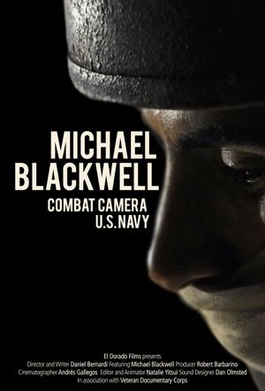 Michael Blackwell: Combat Camera's poster