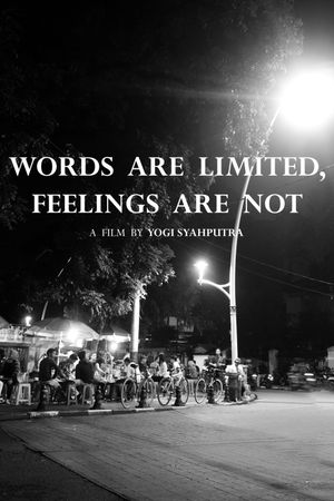 Words Are Limited, Feelings Are Not's poster