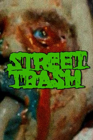 Street Trash's poster