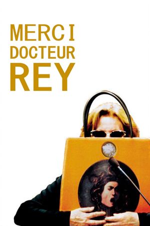 Thank You, Doctor Rey's poster