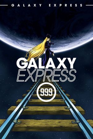 Galaxy Express 999's poster