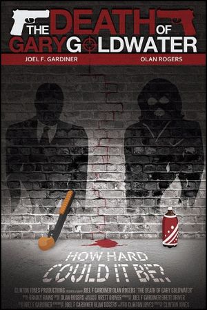 The Death of Gary Goldwater's poster