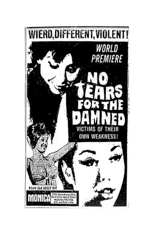 No Tears for the Damned's poster